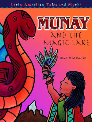 cover image of Munay and the Magic Lake